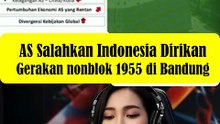 Amerika Serikat Salahkan Indonesia Dirikan Gerakan nonblok 1955 di Bandung