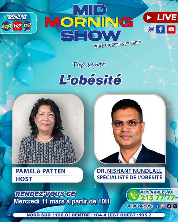 MID MORNING SHOW [ Top santé ]: Pamela Patten reçoit Dr. Nishant Nundlall