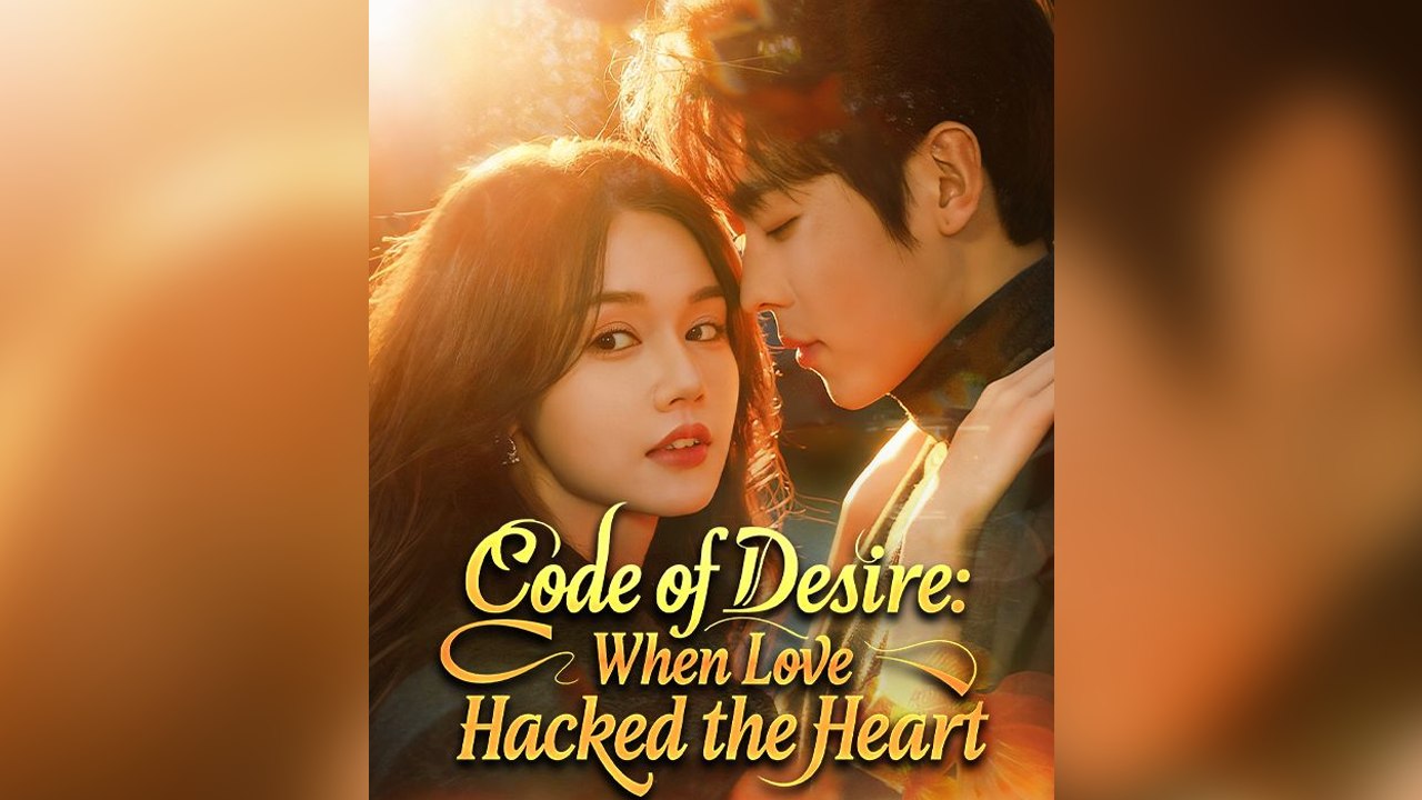 Code Of Desire When Love Hacked The Heart