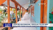 [FULL] Sekolah Tolak Lauk MBG yang Belum Dimasak, Ini Alasannya | SAPA SIANG