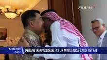 Jusuf Kalla Minta Arab Saudi Netral di Konflik Iran, Tegaskan Posisi Indonesia | KOMPAS PAGI
