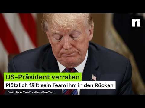 Donald Trump: US-Präsident verraten - plötzlich fällt sein Team ihm in den Rücken