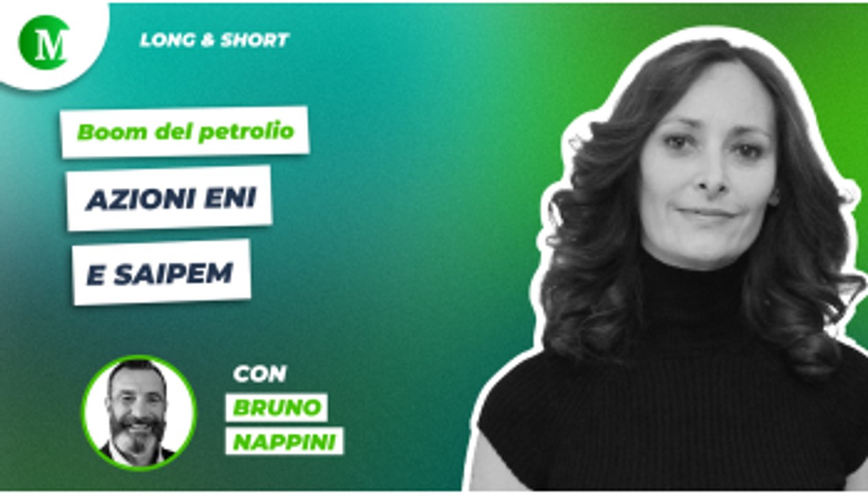 Boom del petrolio: azioni Eni e Saipem, con Bruno Nappini