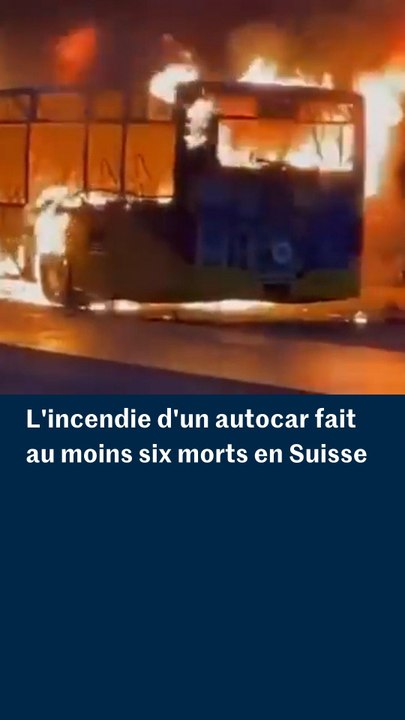 Suisse : au moins six morts dans l’incendie d’un autocar à Chiètres
