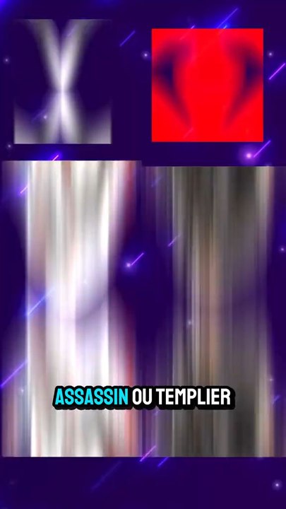 Assassin ou Templier ?