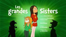 Les Sisters - S2É14 | Les grandes Sisters