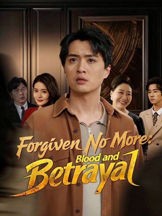 Forgiven No More- Blood And Betrayal