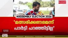 'മത്സരിക്കണമെന്ന് പാർട്ടി എന്നോട് പറഞ്ഞിട്ടില്ല; വടകരയിലെ ഉത്തരവാദിത്തങ്ങൾ നിറവേറ്റാനുണ്ട്'