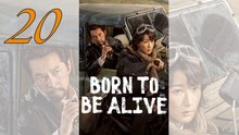 Born To Be Alive EP20 | Full HD | Shocking Revelations & Powerful Drama | Cine.Universe
