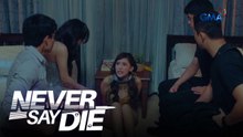 Never Say Die: Golda, may isisiwalat na pasabog na impormasyon! (Episode 28)