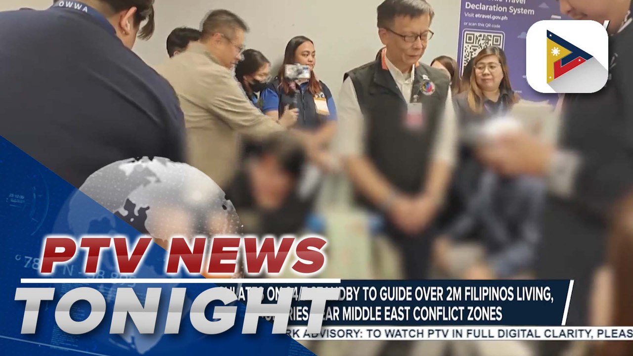 Embassies, consulates on 24/7 standby to guide over 2M Filipinos living, working in countries near Middle East conflict zones
