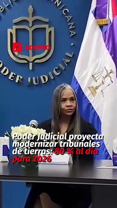 Poder Judicial proyecta modernizar tribunales de tierras 80 % al día para 2026