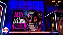 Alto a la violencia de género digital | DPC con Paola Rojas