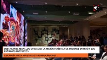 Destacan el respaldo oficial en la misión turística de Misiones en Perú y sus próximos proyectos