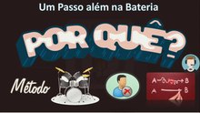 Videoaula 13 - Um passo além no estudo de Bateria