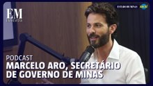 EM Entrevista recebe Marcelo Aro, secretário de governo de MG