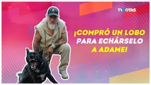 ¡Carlos Trejo compra un lobo para enfrentar a Alfredo Adame! Así planea ‘defenderse’