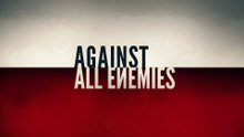 Against All Enemies (2023)