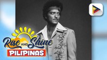 TALK BIZ | Bruno Mars, nag-number 01 sa billboard 200 dahil sa kanyang latest album na 'the romantic'