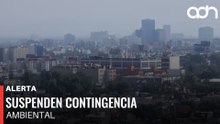 🚨¡Última Hora! Suspenden contingencia ambiental en el Valle de México