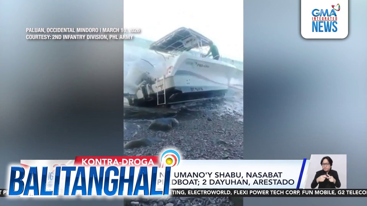 Halos P6-B halaga ng umano'y shabu, nasabat sa sumadsad na speedboat; 2 dayuhan, arestado | Balitanghali