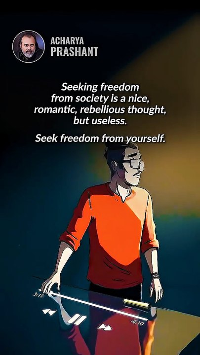 Useless Freedom || Acharya Prashant