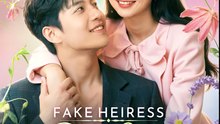 Fake Heiress Real Love - Drama FULL MOVIES ENGLISH SUB