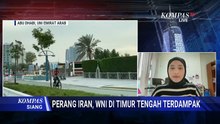 [FULL] Dampak Konflik Iran-AS dan Israel Meluas, WNI di Timur Tengah Masih Rasakan Ketegangan