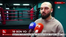 Isparta’da trafik kazasında ağır yaralanan boksör ringlere döndü