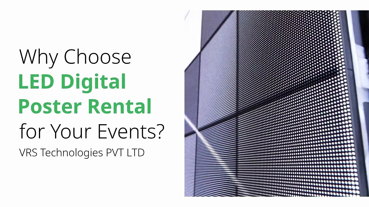 Why Choose LED Digital Poster Rental for Your Events?