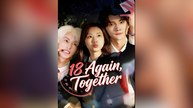 18 Again, Together Full Movies