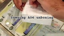 Samsung A06 Unboxing