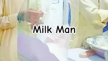The Milk Man