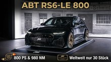ABT Audi Avant (C8) als RS6-LE 800: Nur 30 Stück – Der stärkste Legacy RS6!