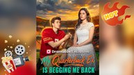 My Quarterback Ex Is Begging Me Back [ NEW MOVIE RELEASES ]