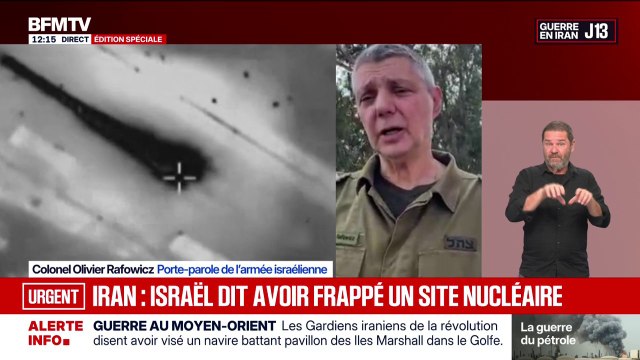Site nucléaire iranien ciblé: D'après nos renseignements, il y aurait 450 kilos d'uranium enrichi toujours enfoui , indique Olivier Rafowicz, porte-parole de l'armée israélienne
