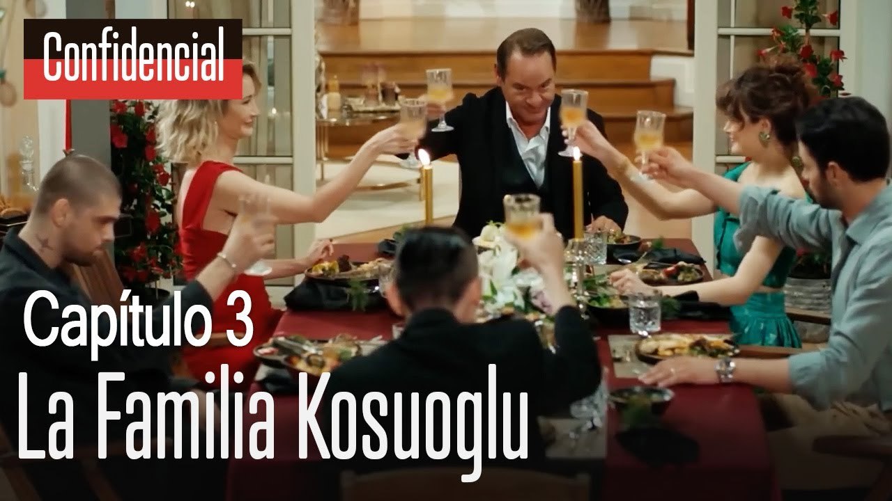 La familia Kosuoglu - Confidencial Capitulo 3
