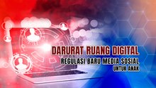 Darurat Ruang Digital: Regulasi Baru Media Sosial untuk Anak