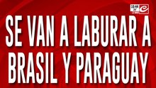 Argentinos buscan trabajo afuera: cruzan la frontera para sobrevivir