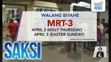 MRT Line 3, pansamantalang walang operasyon mula April 2-5 | Saksi