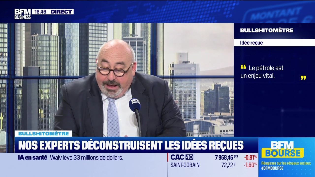 Bullshitomètre : "Le pétrole est un enjeu vital" - FAUX répond Emmanuel Lechypre - 12/03