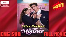 Miss Perfect And Her Monster