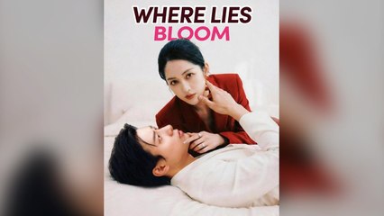 Where Lies Bloom (DUBBED) Full Chinese Drama- Full EP