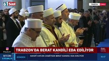Berat Kandili | Trabzon | Hanife Hatun Camii (02 Şubat 2026)