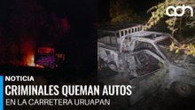 Criminales queman autos en la carretera Pátzcuaro - Uruapan