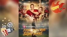 Fired, Then I Won the Super Bowl [ NEW MOVIE RELEASES ] (Dailymotion Drama)