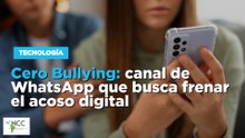 Cero Bullying: canal de WhatsApp que busca frenar el acoso digital