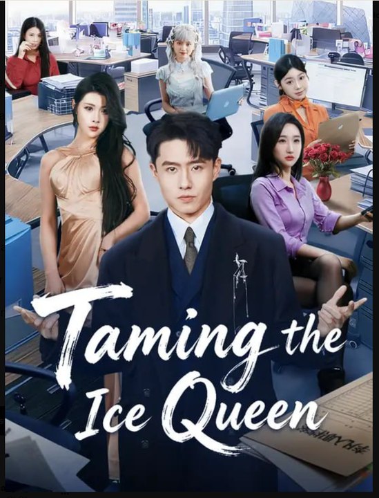 Taming The Ice Queen Drama