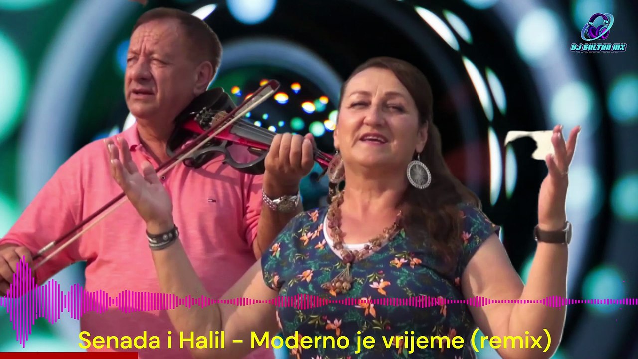 Moderno je vrijeme (Senada i Halil) - Remix by DJ Sultan MX