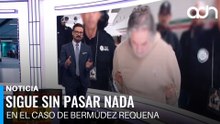 Sigue sin pasar nada en el caso de Bermúdez Requena